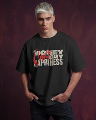 Money Can't buy Happiness Oversized T-shirt